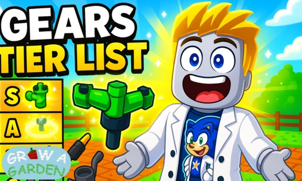 Grow a Garden Gears Tier List